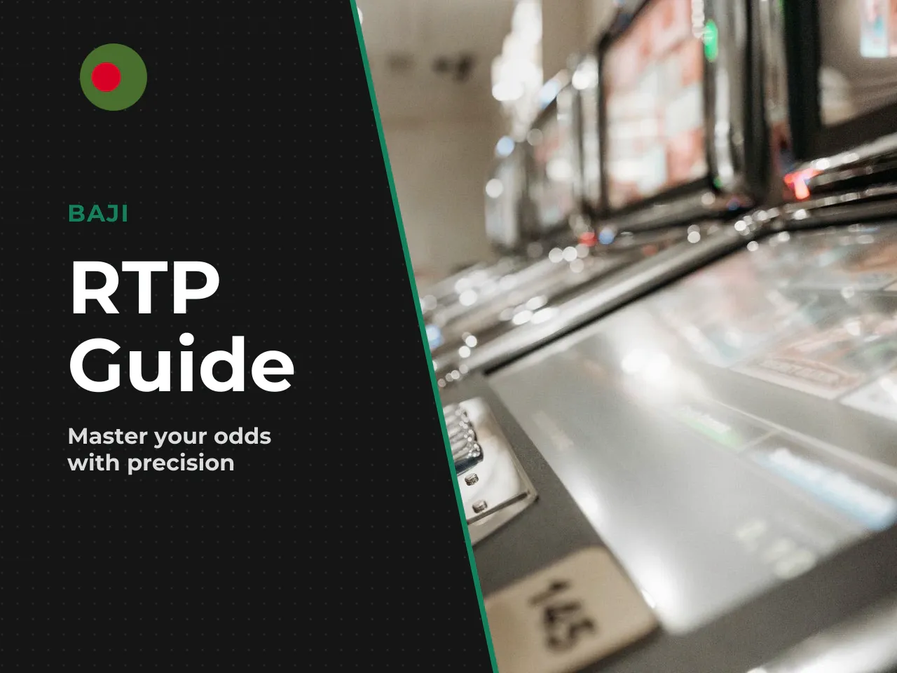 For players. 1. Read the RTP