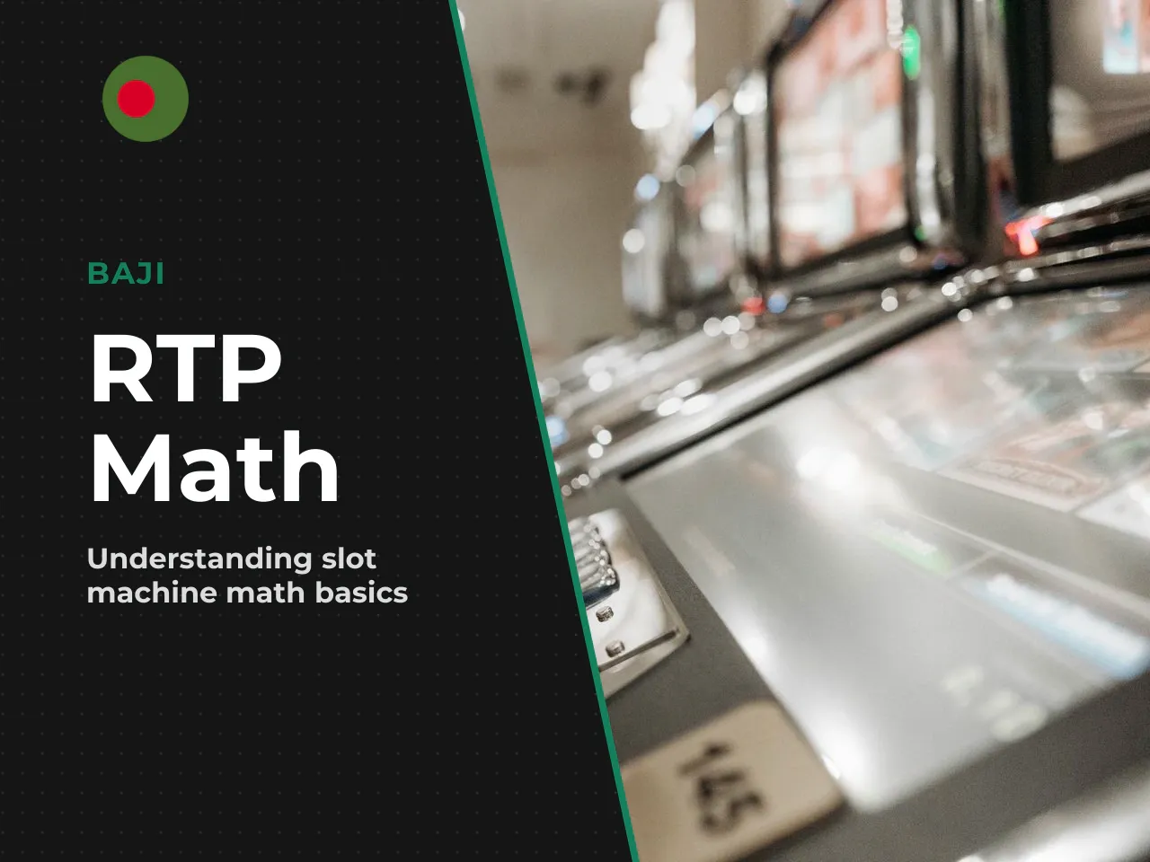 7. RTP Mathematics, House Edge and