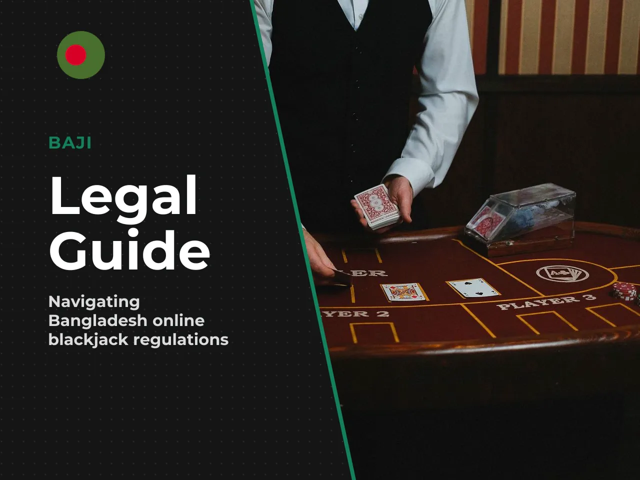 Blackjack and Bangladesh Legal Status, Payments