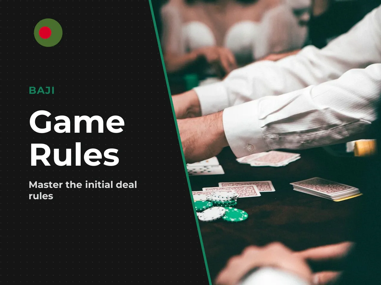 How Bets and the Initial Deal