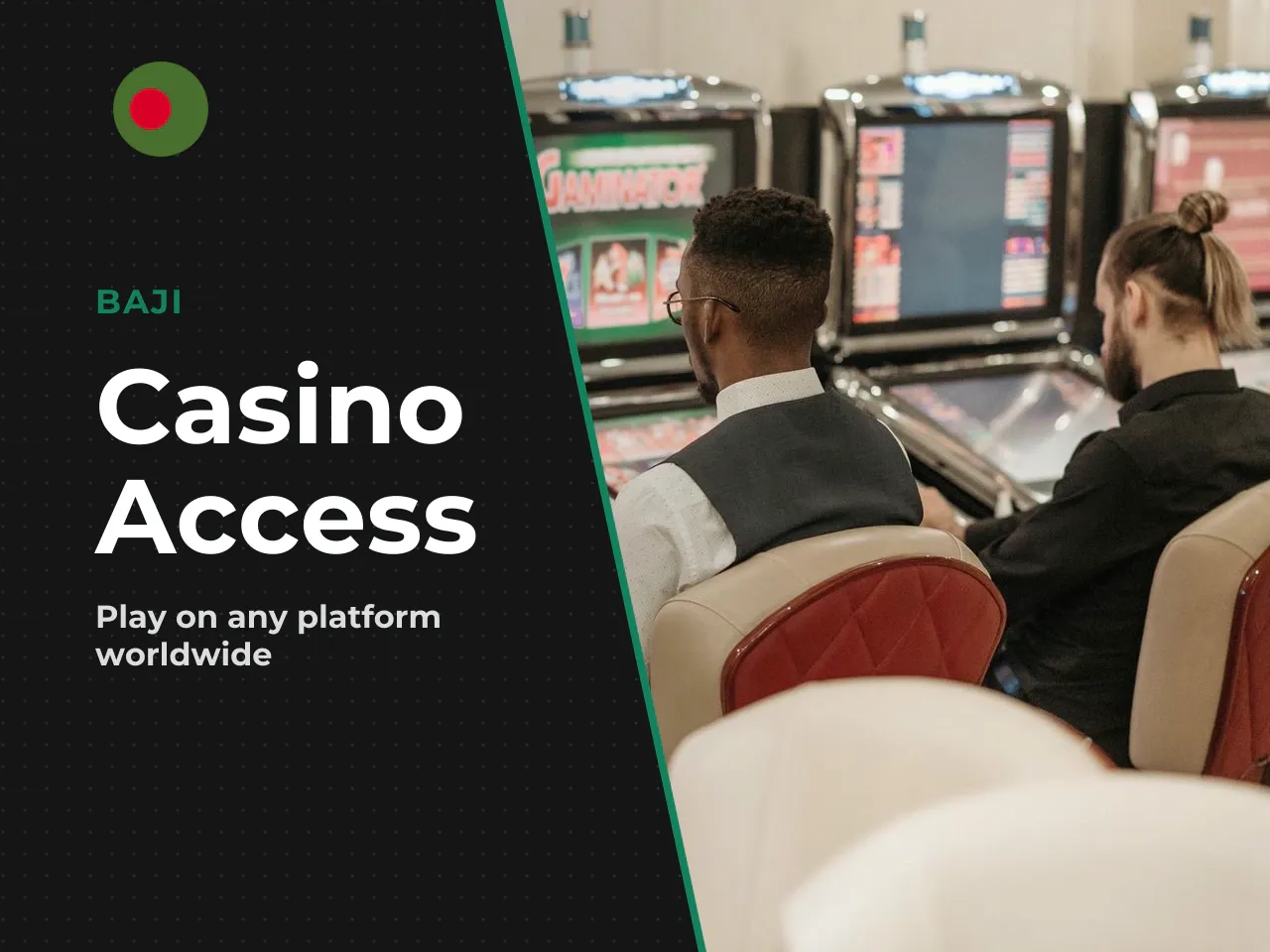 Availability Across Jurisdictions, Casinos and Mobile