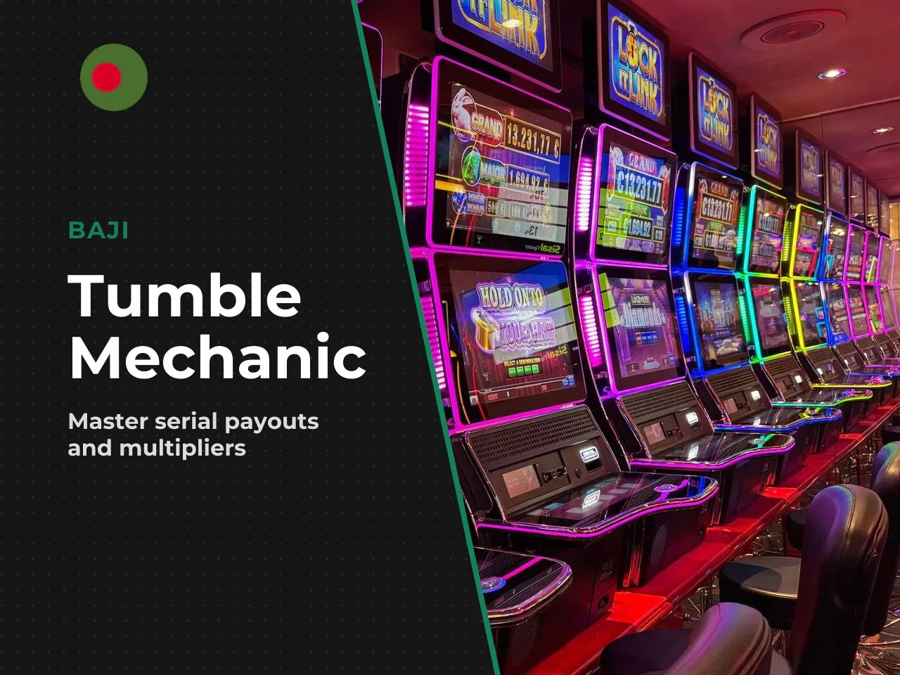 Tumble and multipliers how wins are