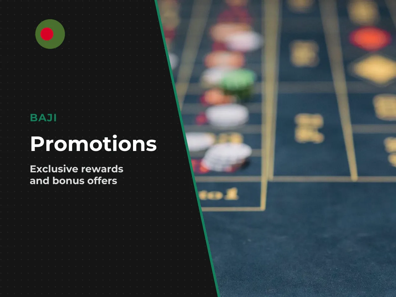 Bonuses, promotions and adjacent gaming sections