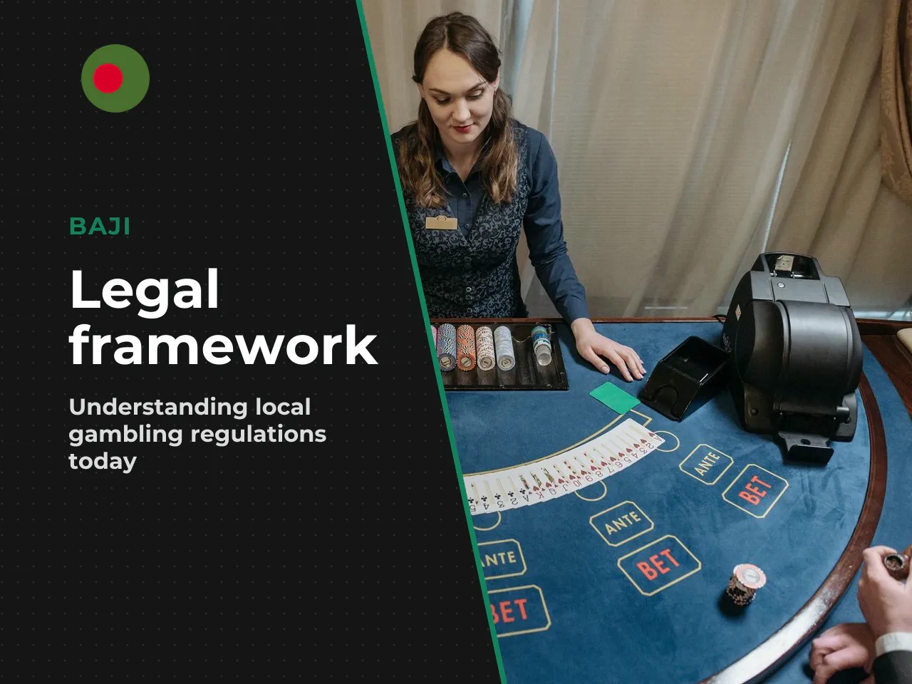 Legal framework. Gambling in Bangladesh is