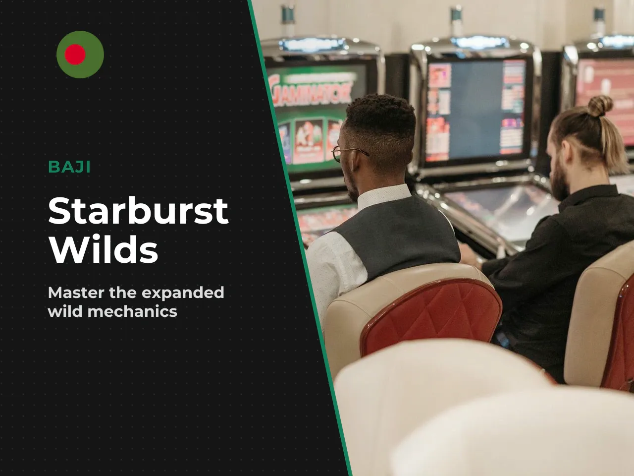 5. Starburst Wilds Placement, Expansion and