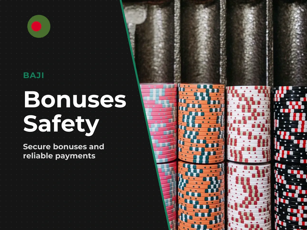 8. Bonuses, Payments, and Safety in